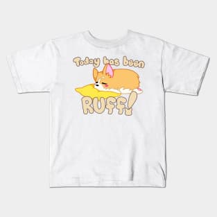 Corgi Ruff Shirt Kids T-Shirt